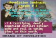 Lesson 3 revelation seminars  the villain of the drama of revelation
