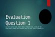 Evaluation Question 1- Cat