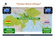 Global Mind Village overview