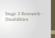 Stage 3 research   disabilities