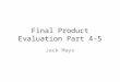 Evaluation of final products question 4 5