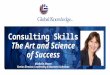 Consulting Skills: The Art and Science of Success
