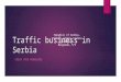 Traffic business in serbia
