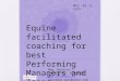 Equine facilitated coaching, at the International Management Conference MIC