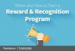 When & How To Start A Reward & Recognition Program