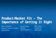 Product/Market Fit - "The Importance of Getting it Right", Sean Jacobsohn
