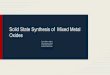 Abneil D. Solid State Synthesis Project