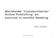 Dan Matei. Worldwide "Communitarian" Online Publishing: an exercise in wishful thinking