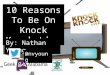 10 Reasons To Be On Knock Knock Live