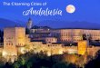The Charming Cities of Andalusia