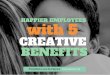 5 creative employee benefits for your business