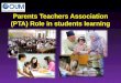 Parents teachers association (PTA)