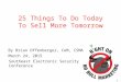 25 Things To Do Today To Sell More Tomorrow