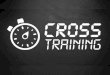 Cross Training: Part 1 - Prayer