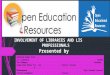 OPEN EDUCATIONAL RESOURCES: INVOLVEMENT OF LIBRARIES AND LIS PROFESSIONALS