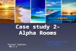 Case study alpha rooms  prevost typhaine