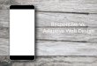 Responsive Web Design VS. Adaptive Web Design