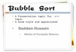 Bubble sort a best presentation topic