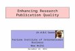 Enhancing research publication quality fiib 2014