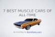 7 Best Muscle Cars of All-Time