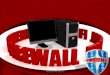 Firewall & its configurations