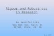 Rigour & robustness in research 16 april 2015