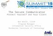 The Secure Communicator: Protect Yourself and Your Client,  STC Summit 2015