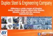 Duplex Steel & Engineering Company, Mumbai, Maharashtra, India