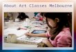 About art classes melbourne