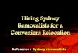 Hiring sydney removalists fos a convenient relocation