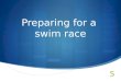 How to Prepare for a Swim Race