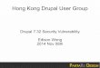 Hong kong drupal user group   nov 8th - drupal 7.32 security vulnerability