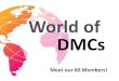 World of DMCs - Meet our 60 Members!