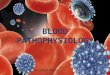 Blood pathophysiology