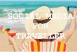 Social media for traveller