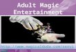 Adult magic entertainment toronto