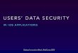 Users' Data Security in iOS Applications