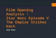 Film opening analysis star wars