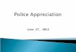 Police appreciation