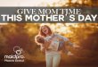 Give Mom TIME This Mother's Day