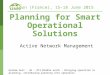 Planning for Smart Operational Solutions