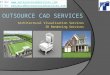 Outsource cad services   one stop shop for end to end 3d visualization services!!!