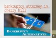 Bankruptcy attorney in cherry hill