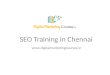 Seo training in chennai - digitalmarketingcourses.in