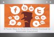 Association Executives - Avoid Social Media Overload!
