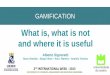 Gamification   what is what is not and where it is useful - ff1 - slide share