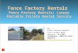 Fence Factory Rentals: Luxury Portable Toilets Rental Service