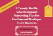 9 trendy mobile advertising and marketing tips for fashion and boutique store business
