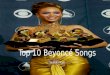 Top 10 beyoncé songs