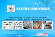 Industrial And Heat Dissipation Components by Saturn Industries, Bengaluru